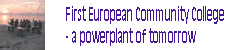 The idea of founding and developing a First European Community College is inspired by the Nordic concept of Folk High Schools, the format of Grundtvigian residential colleges